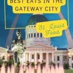 An ultimate guide to the most delectable St. Louis food experiences in the gateway city.